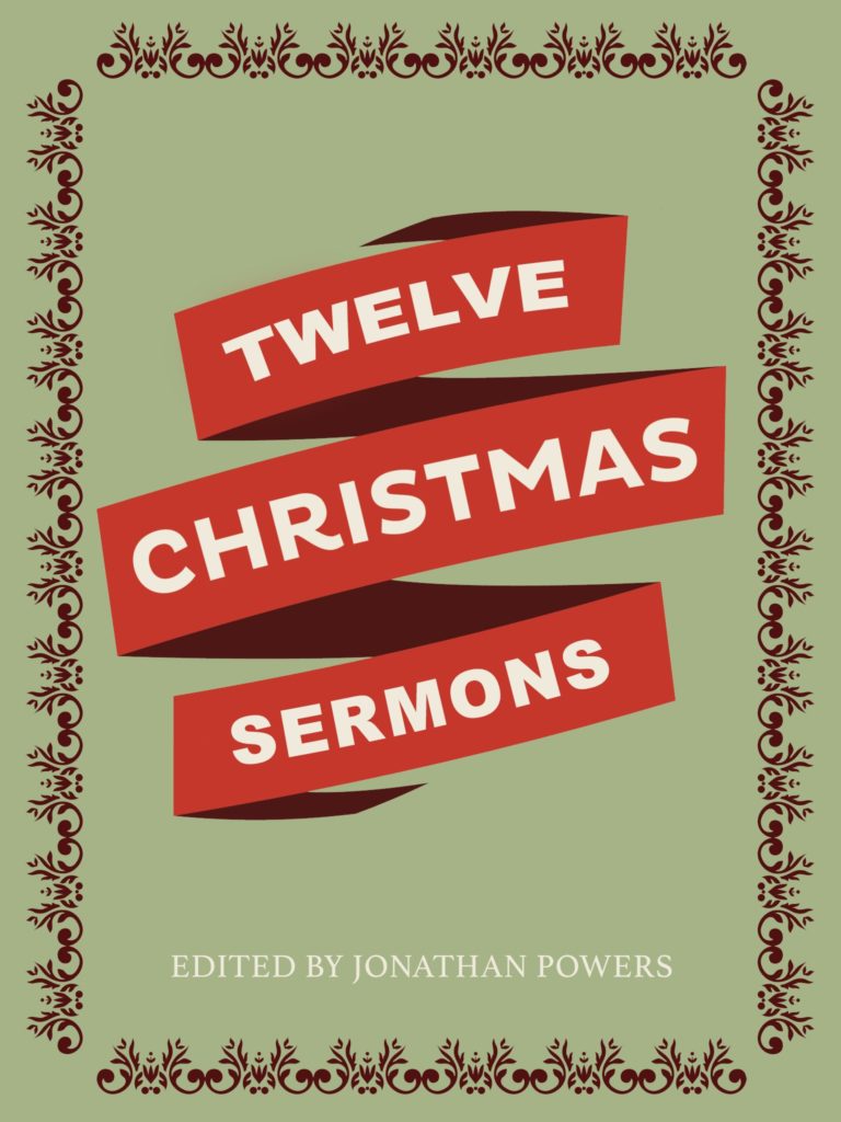 12 Days of Christmas Sermons My Seedbed