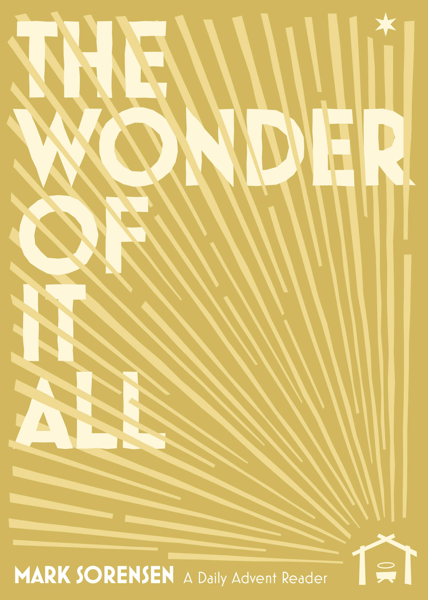 The Wonder Of It All Advent My Seedbed the-wonder-of-it-all-advent-my-seedbed